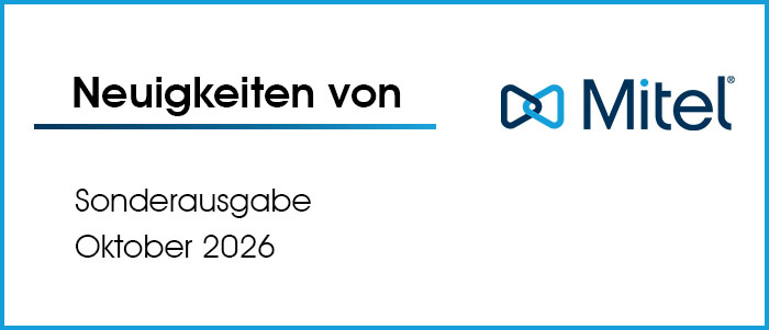 Mitel News Sonderausgabe: Mitel WX